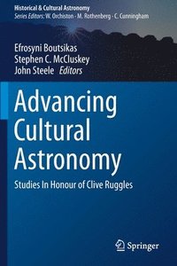bokomslag Advancing Cultural Astronomy