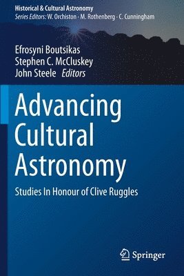 Advancing Cultural Astronomy 1