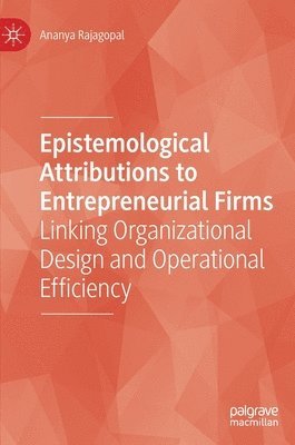 bokomslag Epistemological Attributions to Entrepreneurial Firms