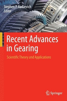 Recent Advances in Gearing 1