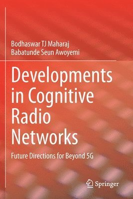 bokomslag Developments in Cognitive Radio Networks