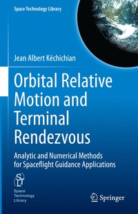 bokomslag Orbital Relative Motion and Terminal Rendezvous