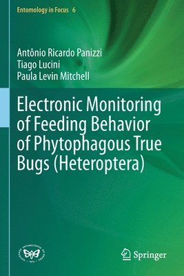 bokomslag Electronic Monitoring of Feeding Behavior of Phytophagous True Bugs (Heteroptera)