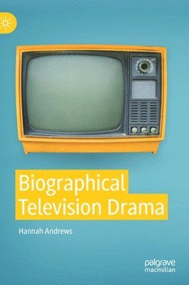 bokomslag Biographical Television Drama