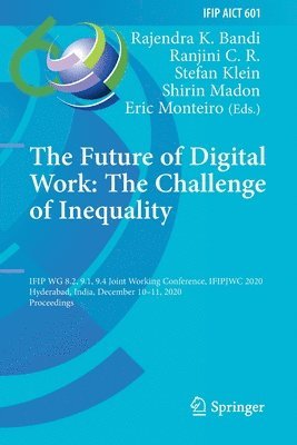 The Future of Digital Work: The Challenge of Inequality 1