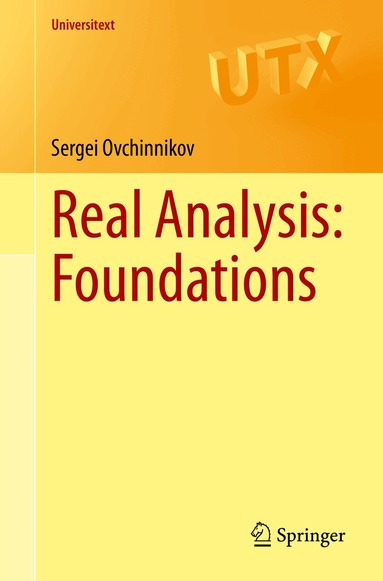 Sergei Ovchinnikov - Real Analysis: Foundations, Häftad
