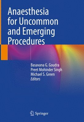 bokomslag Anaesthesia for Uncommon and Emerging Procedures