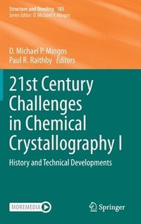 bokomslag 21st Century Challenges in Chemical Crystallography I