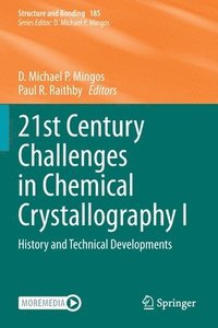 bokomslag 21st Century Challenges in Chemical Crystallography I
