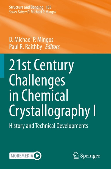 D. Michael P. Mingos, Paul R. Raithby - 21st Century Challenges in Chemical Crystallography I, Häftad