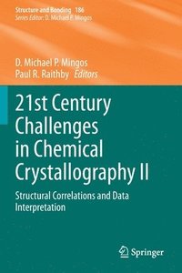 bokomslag 21st Century Challenges in Chemical Crystallography II