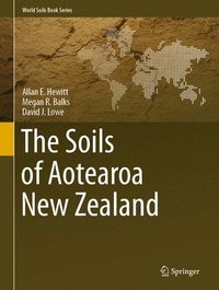 bokomslag The Soils of Aotearoa New Zealand