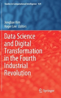 bokomslag Data Science and Digital Transformation in the Fourth Industrial Revolution