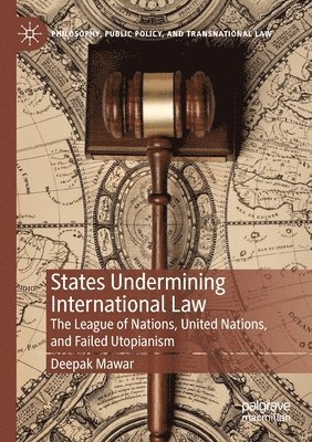 States Undermining International Law 1