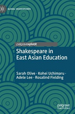 Shakespeare in East Asian Education 1