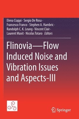 FlinoviaFlow Induced Noise and Vibration Issues and Aspects-III 1