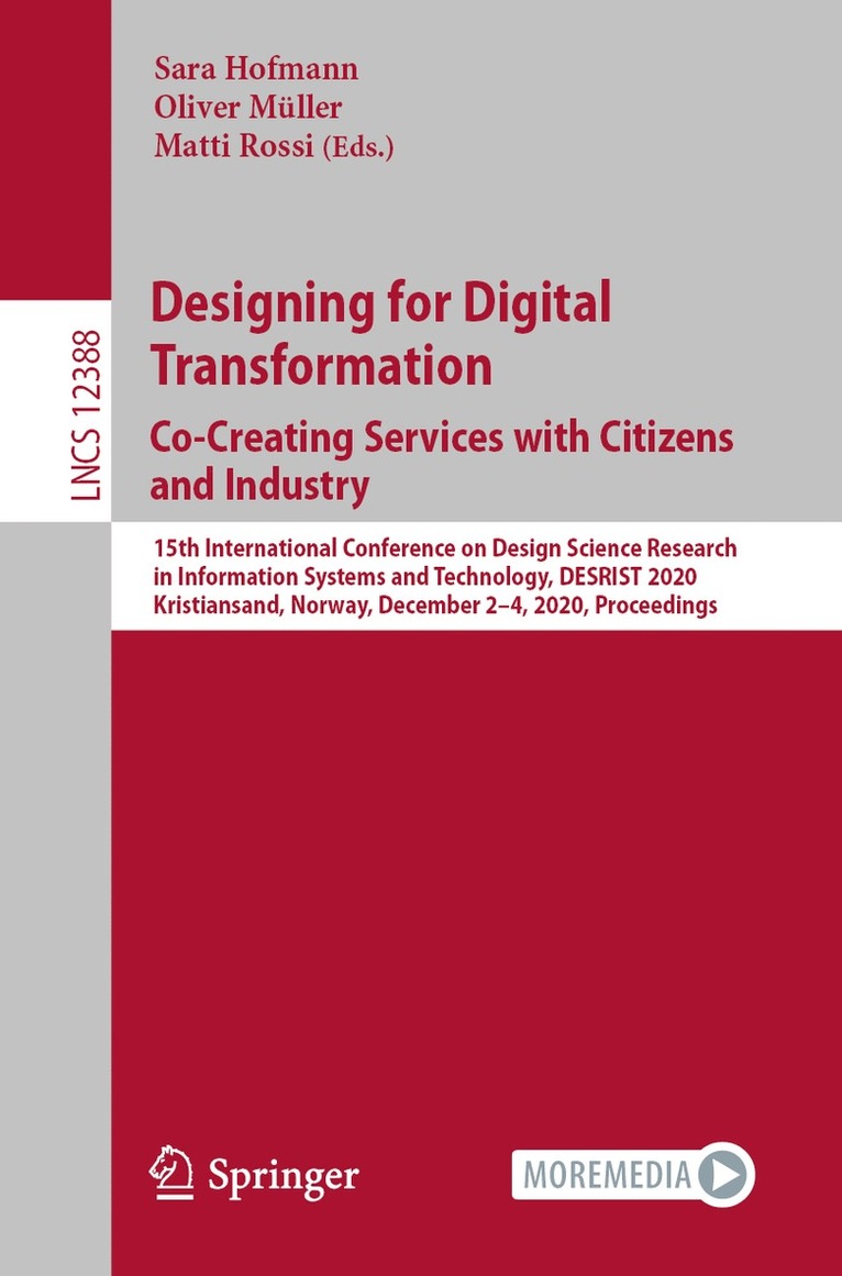 Designing for Digital Transformation. Co-Creating Services with Citizens and Industry 1