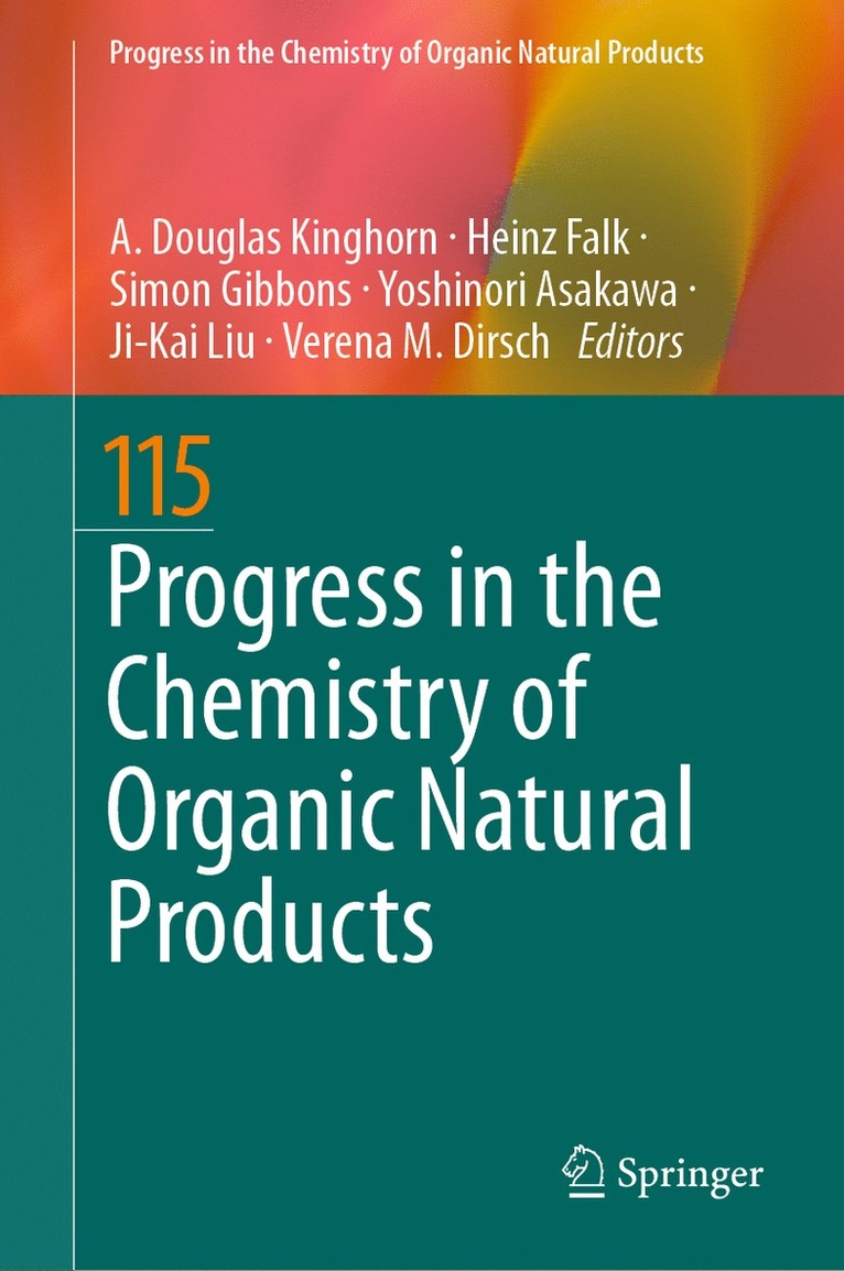 A. Douglas Kinghorn, Heinz Falk, Simon Gibbons, Yoshinori Asakawa, Ji-Kai Liu, Verena M. Dirsch - Progress in the Chemistry of Organic Natural Products 115, Inbunden