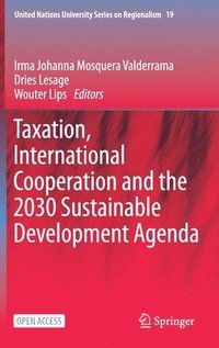 bokomslag Taxation, International Cooperation and the 2030 Sustainable Development Agenda