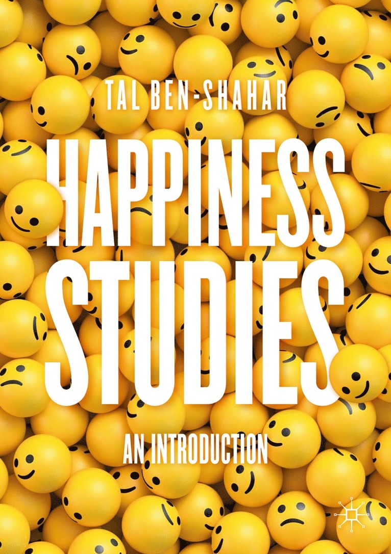 Tal Ben-Shahar - Happiness Studies, Häftad