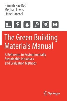 The Green Building Materials Manual 1