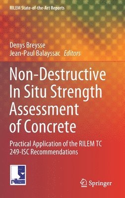 Non-Destructive In Situ Strength Assessment of Concrete 1