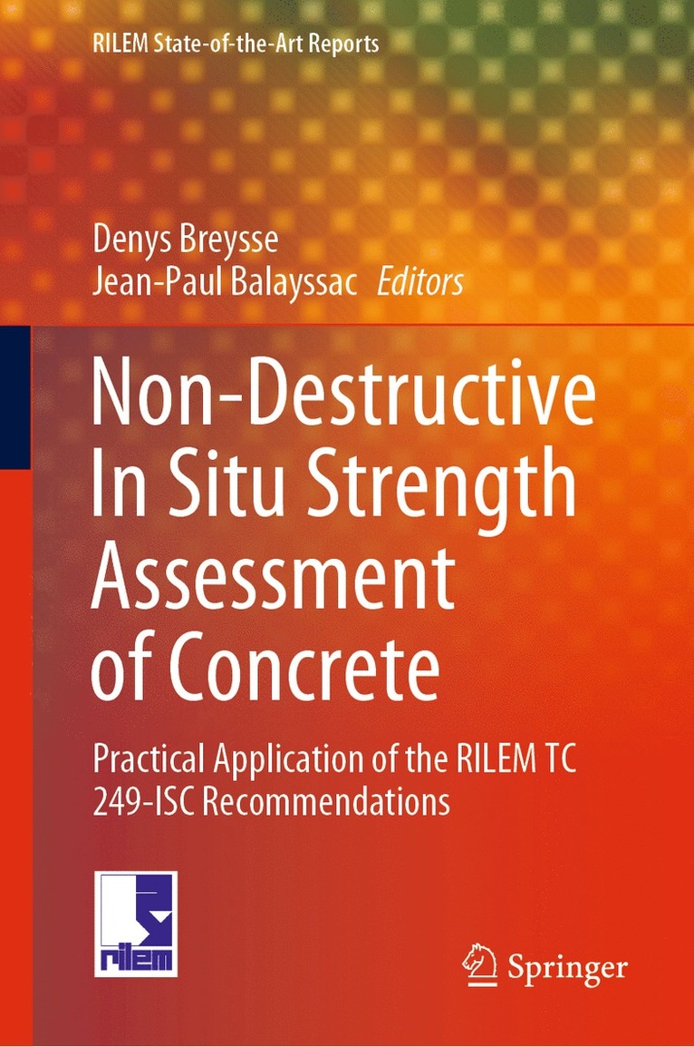 Non-Destructive In Situ Strength Assessment of Concrete 1