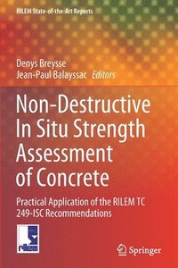 bokomslag Non-Destructive In Situ Strength Assessment of Concrete