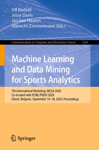 Ulf Brefeld, Jesse Davis, Jan Van Haaren, Albrecht Zimmermann - Machine Learning and Data Mining for Sports Analytics, Häftad