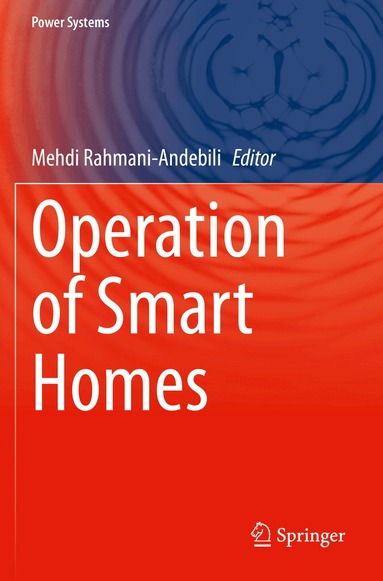 Mehdi Rahmani-Andebili - Operation of Smart Homes, Häftad