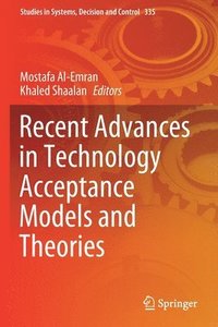 bokomslag Recent Advances in Technology Acceptance Models and Theories