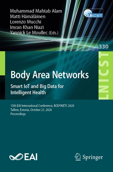 Muhammad Mahtab Alam, Matti Hämäläinen, Lorenzo Mucchi, Imran Khan Niazi, Yannick Le Moullec - Body Area Networks. Smart IoT and Big Data for Intelligent Health, Häftad