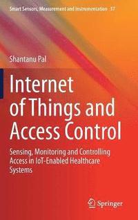 bokomslag Internet of Things and Access Control