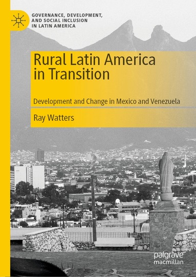 Ray Watters - Rural Latin America in Transition, Inbunden