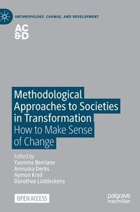 bokomslag Methodological Approaches to Societies in Transformation