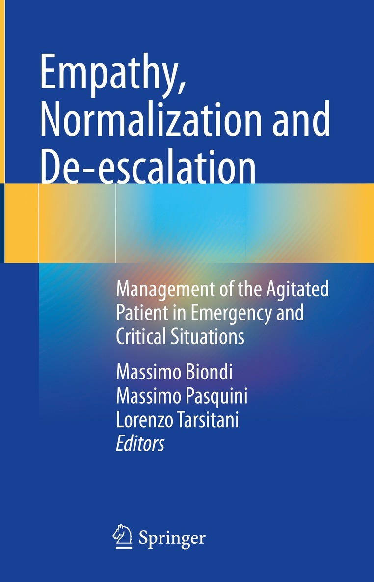 Empathy, Normalization and De-escalation