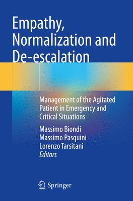 Empathy, Normalization and De-escalation 1