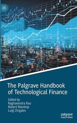 The Palgrave Handbook of Technological Finance 1