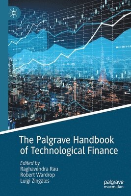 bokomslag The Palgrave Handbook of Technological Finance