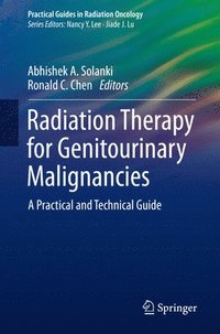 bokomslag Radiation Therapy for Genitourinary Malignancies