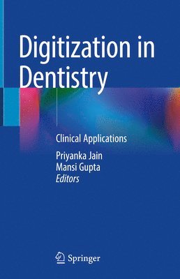 Digitization in Dentistry 1