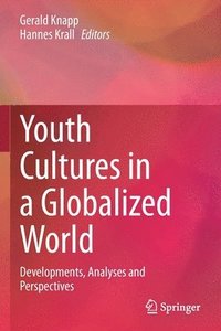 bokomslag Youth Cultures in a Globalized World