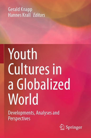 bokomslag Youth Cultures in a Globalized World