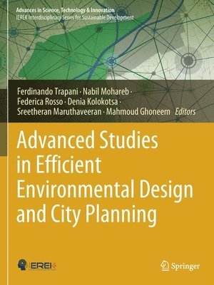 bokomslag Advanced Studies in Efficient Environmental Design and City Planning