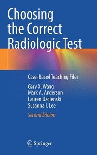 bokomslag Choosing the Correct Radiologic Test