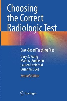 bokomslag Choosing the Correct Radiologic Test