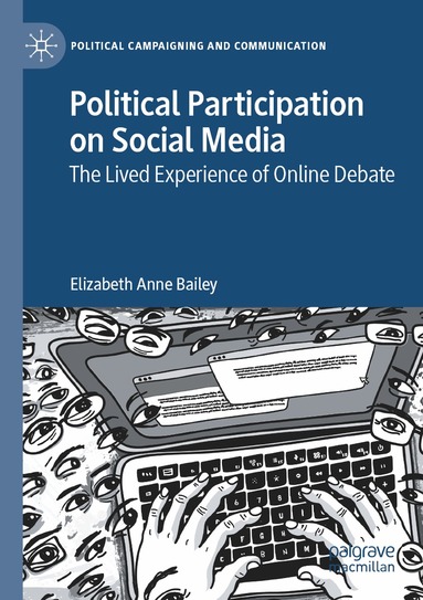 Elizabeth Anne Bailey - Political Participation on Social Media, Häftad