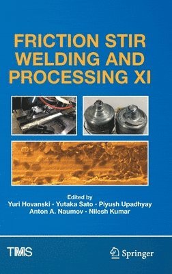 Friction Stir Welding and Processing XI 1
