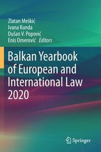 bokomslag Balkan Yearbook of European and International Law 2020