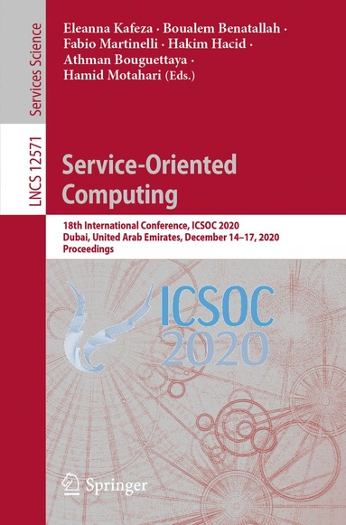 Eleanna Kafeza, Boualem Benatallah, Fabio Martinelli, Hakim Hacid, Athman Bouguettaya, Hamid Motahari - Service-Oriented Computing, Häftad